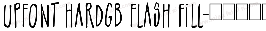 UPFont HardGB Flash Fill字体转换